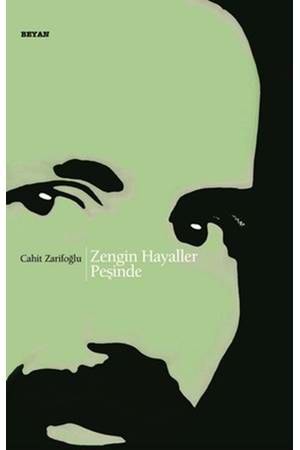 Zengin Hayaller Peşinde