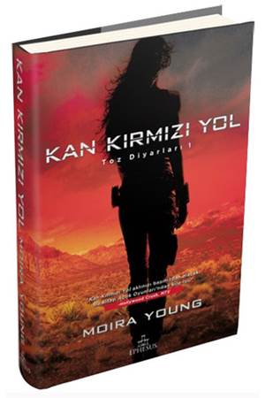 Toz Diyarları 1 Kan Kırmızı Yol Ciltli