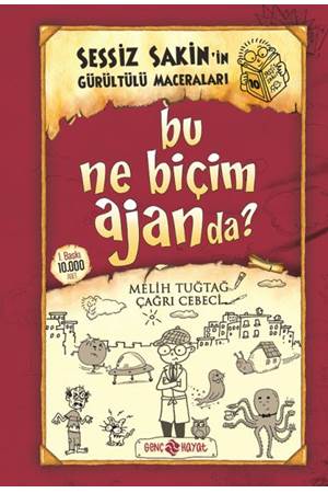 Sessiz Sakin'in Gürültülü Maceraları 10 - Bu Ne Biçim Ajanda? (Ciltli)