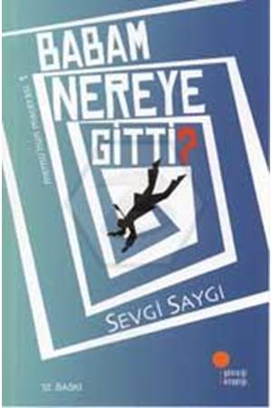 Babam Nereye Gitti?