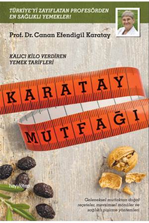 Karatay Mutfağı Kalıcı Kilo Verdiren Yemek Tarifleri