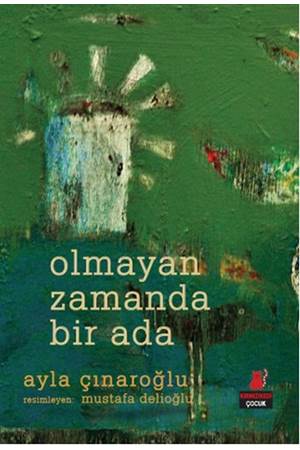 Olmayan Zamanda Bir Ada