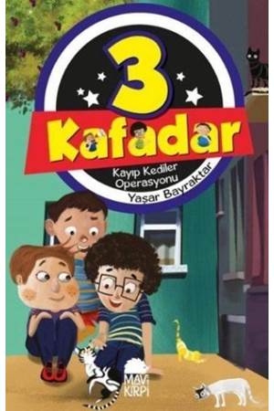 3 Kafadar - Kayıp Kediler Operasyonu