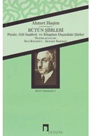 Bütün Şiirleri / Ahmet Haşim