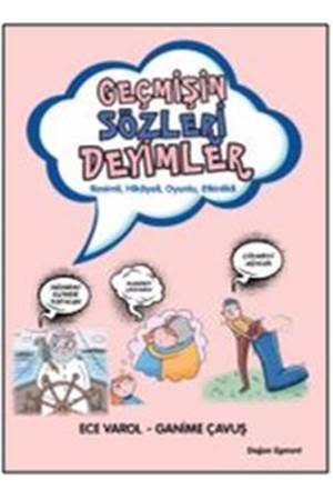 Geçmişin Sözleri Deyimler