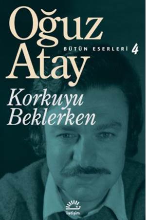 Korkuyu Beklerken