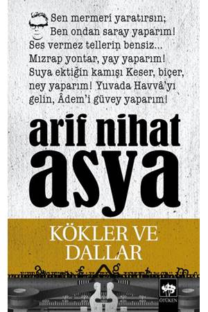 Kökler ve Dallar Bütün Eserleri Şiirler 3
