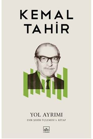 Yol Ayrımı Esir Şehir Üçlemesi 3. Kitap