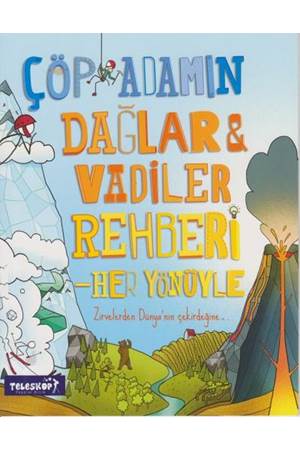 Çöp Adamın Dağlar Vadiler Rehberi