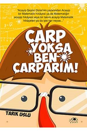 Çarp Yoksa Ben Çarparım