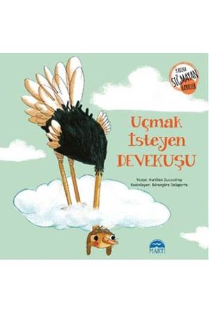 Kabına Sığmayan Hayaller Uçmak İsteyen Devekuşu
