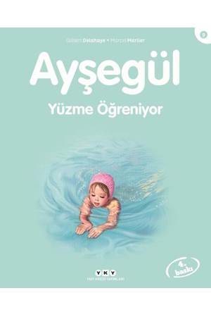 Ayşegül 09: Yüzme Öğreniyor