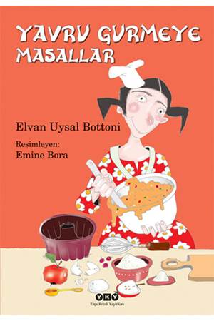 Yavru Gurmeye Masallar 5.Baskı