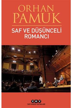 SAF VE DÜŞÜNCELİ ROMANCI 7.BASKI