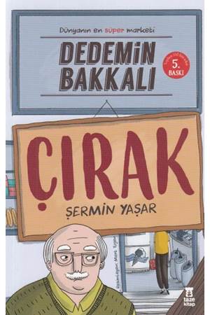 Dedemin Bakkalı - Çırak