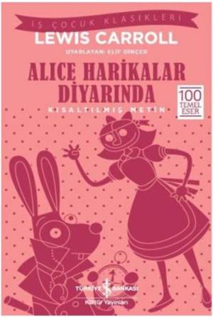 Alice Harikalar Diyarında Kısaltılmış Metin