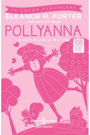 Pollyanna Kısaltılmış Metin