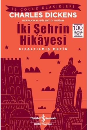 İki Şehrin Hikayesi Kısaltılmış Metin