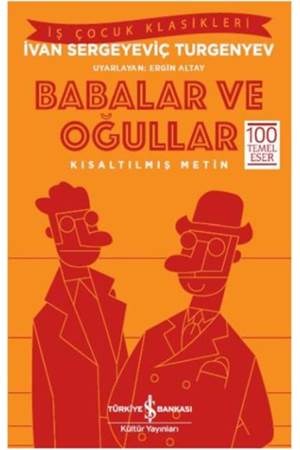 Babalar ve Oğullar Kısaltılmış Metin