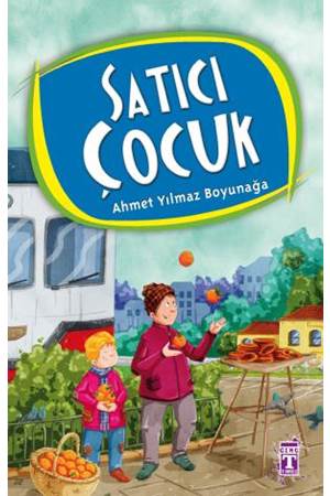 Ahmet Yılmaz Boyunağa Dizisi 03 - Satıcı Çocuk