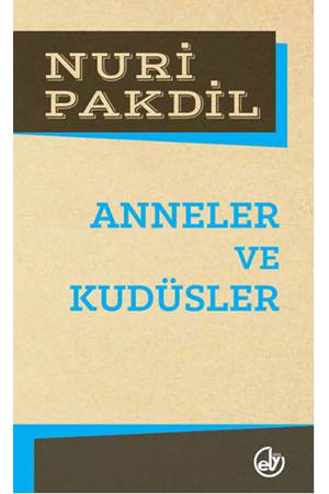 Anneler ve Kudüsler