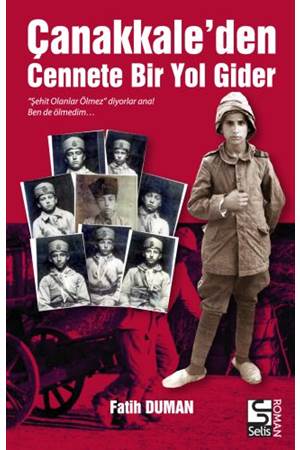 Çanakkale'den Cennete Bir Yol Gider