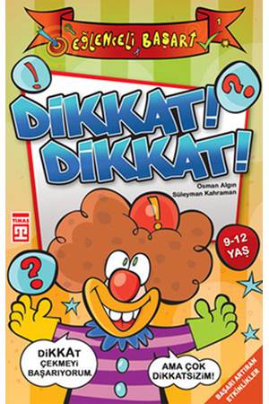 Dikkat Dikkat (Eski)