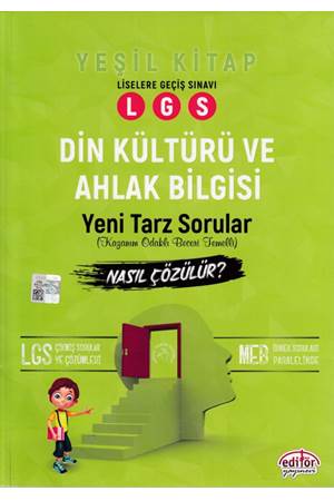 Editör Yayınevi LGS Din Kültürü ve Ahlak Bilgisi Yeni Tarz Mantık Muhakeme Soruları Nasıl Çözülür Yeşil Kitap
