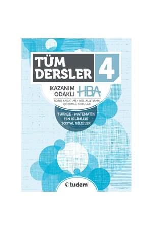 4.SINIF TÜM DERSLER KAZANIM ODAKLI HBA