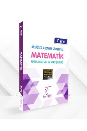 KAREKÖK 7.SINIF MATEMATİK MPS (MODÜLER PİRAMİT SİSTEMİ)