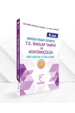 KAREKÖK 8.SINIF TC.İNKİLAP TARİHİ VE ATATÜRKÇÜLÜK MPS (MODÜLER PİRAMİT SİSTEMİ)