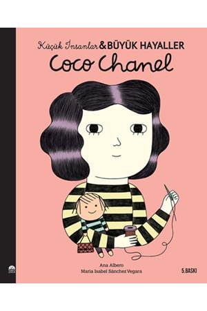 Küçük İnsanlar Büyük Hayaller - Coco Chanel