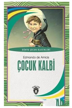Çocuk Kalbi Dünya Çocuk Klasikleri (7-12 Yaş)
