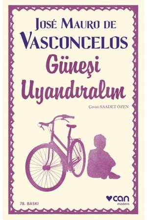 Güneşi Uyandıralım - Ciltsiz