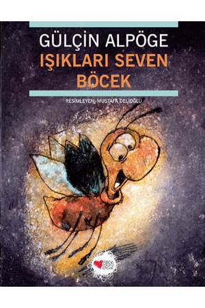 Işıkları Seven Böcek