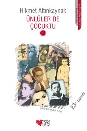 Ünlüler de Çocuktu 1