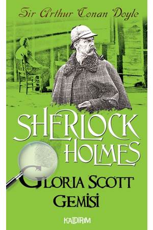 Sherlock Holmes - Gloria Scott Gemisi