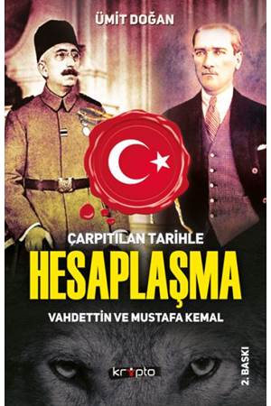 Çarpıtılan Tarihle Hesaplaşma
