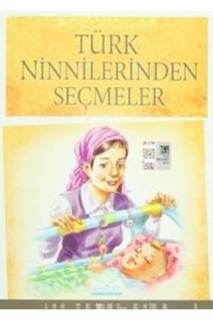 100 Temel Eser - Türk Ninnilerinden Seçmeler
