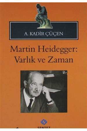 Martin Heidegger: Varlık Ve Zaman