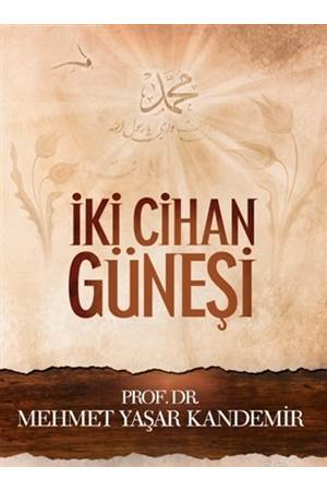 İki Cihan Güneşi
