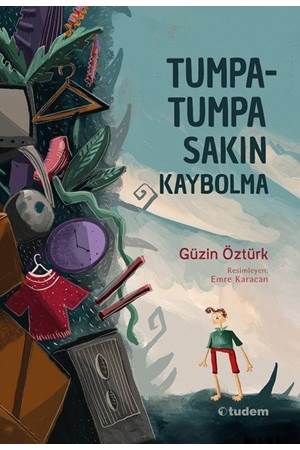 Tumpa tumpa Sakın Kaybolma