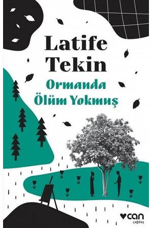 Ormanda Ölüm Yokmuş