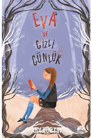 Eva Serisi - 4 - Evanın Gizli Günlüğü