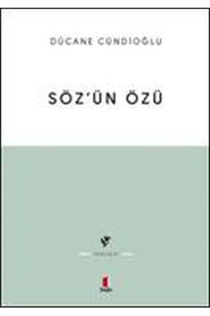 Söz’ün Özü