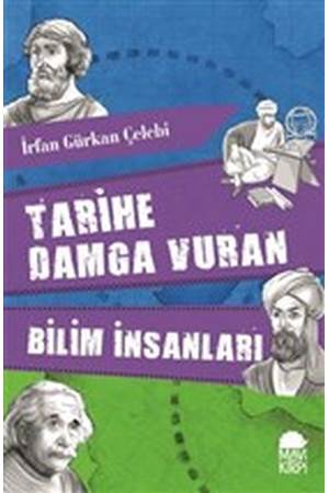 Tarihe Damga Vuran Bilim İnsanları