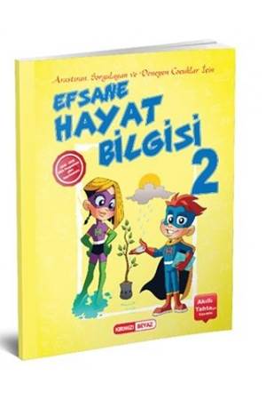 K.Beyaz 2. Sınıf Efsane Hayat Bilgisi