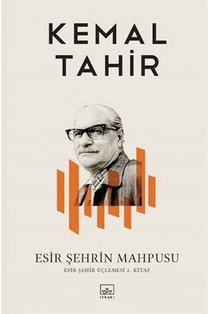 Esir Şehrin Mahpusu Esir Şehir Üçlemesi 2. Kitap