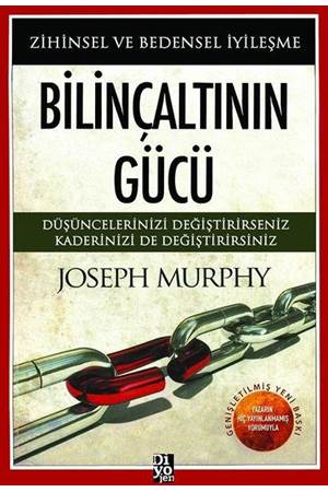 Bilinçaltının Gücü