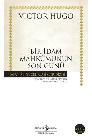 Bir İdam Mahkumunun Son Günü Hasan Ali Yücel Klasikleri